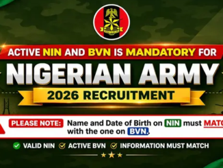 Nigerian Army Recruitment 2026 Important Notice: NIN and BVN Now Mandatory for All Applicants